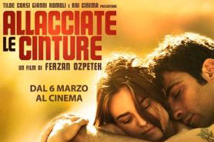 ''Allacciate le cinture'' di Ferzan Ozpetek