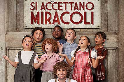 ''Si accettano miracoli''