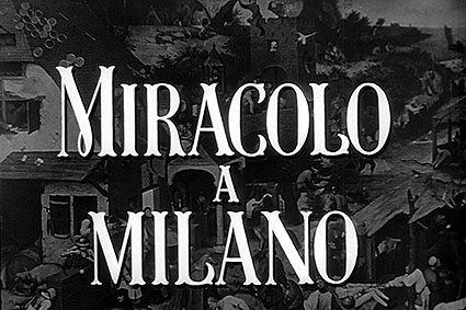 ''Miracolo a Milano''