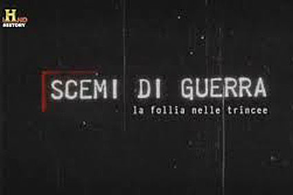 ''Scemi di guerra''