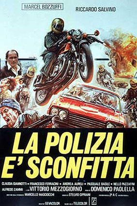 ''La polizia è sconfitta'' locandina ''La polizia è sconfitta'' locandina
