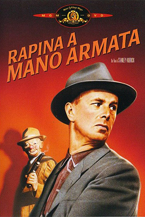 ''Rapina a mano armata'' locandina ''Rapina a mano armata'' locandina