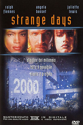 ''Strange days'' locandina