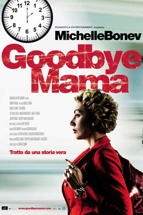 ''Goodbye mama'' locandina