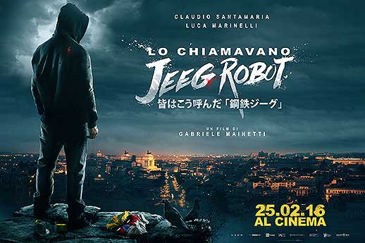 ''Lo chiamavano Jeeg Robot''