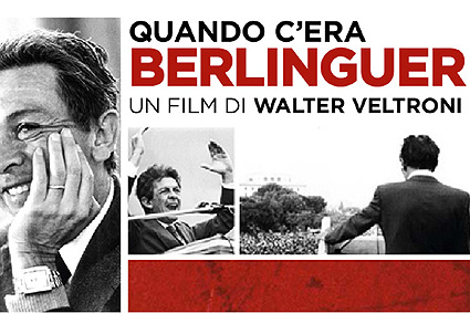 ''Quando c'era Berlinguer''